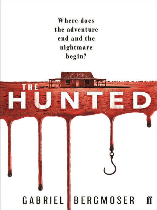 Title details for The Hunted by Gabriel Bergmoser - Wait list